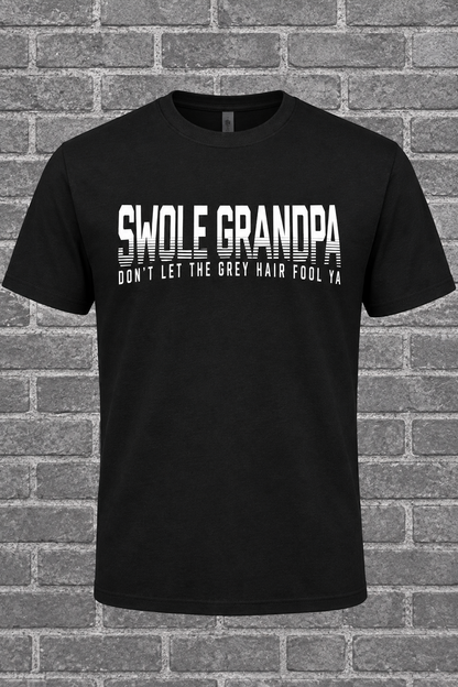 Don't Let the Grey Hair Fool Ya (T-Shirt)