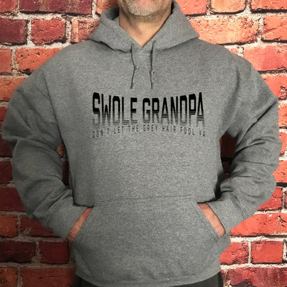 Don't Let the Grey Hair Fool Ya (Hoodie)