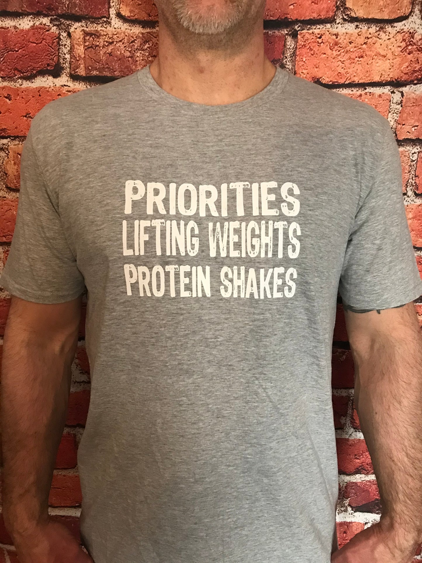 Priorities, Lifting Weights, Protein Shakes (T-Shirt)